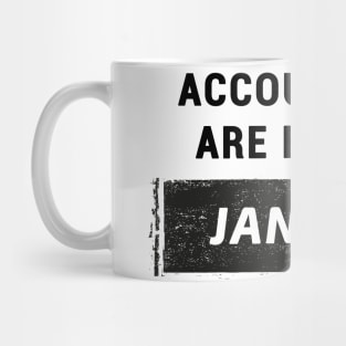 Accountant are born in January T-Shirt Mug